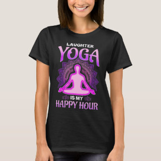 Laughter Yoga is my Happy Hour Premium T-Shirt