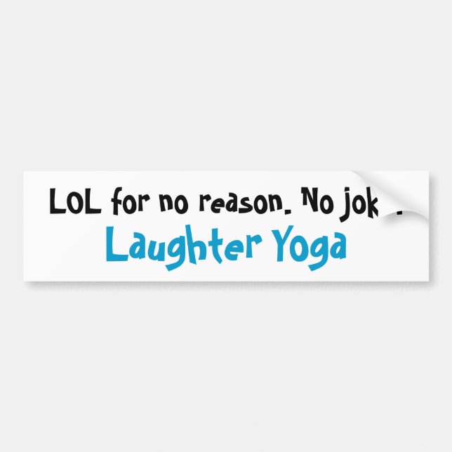 Laughter Yoga LOL Bumper Sticker (Front)