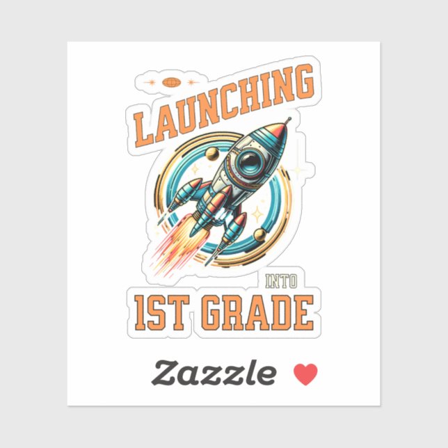 Launching into 1st Grade -Back to School  (Sheet)