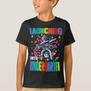 Launching Into Kindergarten Space Rocket Astronaut T-Shirt