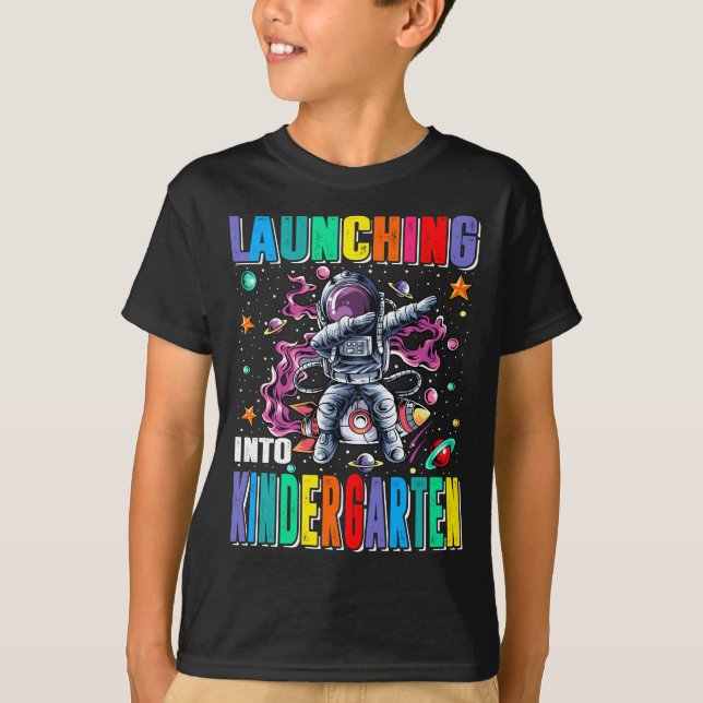 Launching Into Kindergarten Space Rocket Astronaut T-Shirt (Front)