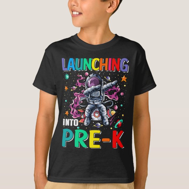 Launching Into Pre-K Space Rocket Astronaut  T-Shirt (Front)