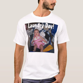 Laundry Day T-Shirt