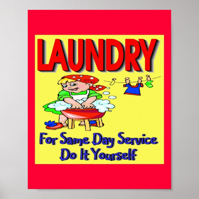 LAUNDRY- For Same Day Service Do It Yourself Poster (Front)