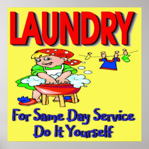 LAUNDRY- For Same Day Service Do It Yourself Poster