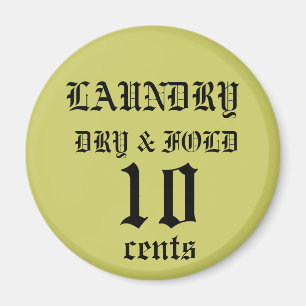 Laundry Magnet - Dry and Fold 10 cents
