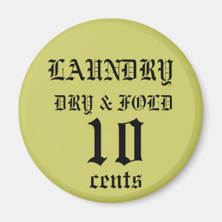 Laundry Magnet - Dry and Fold 10 cents