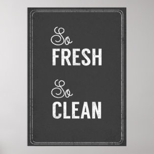 Laundry Quote So Fresh So clean Poster