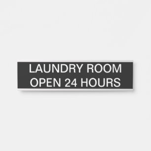 LAUNDRY ROOM 24 HOURS SIGN