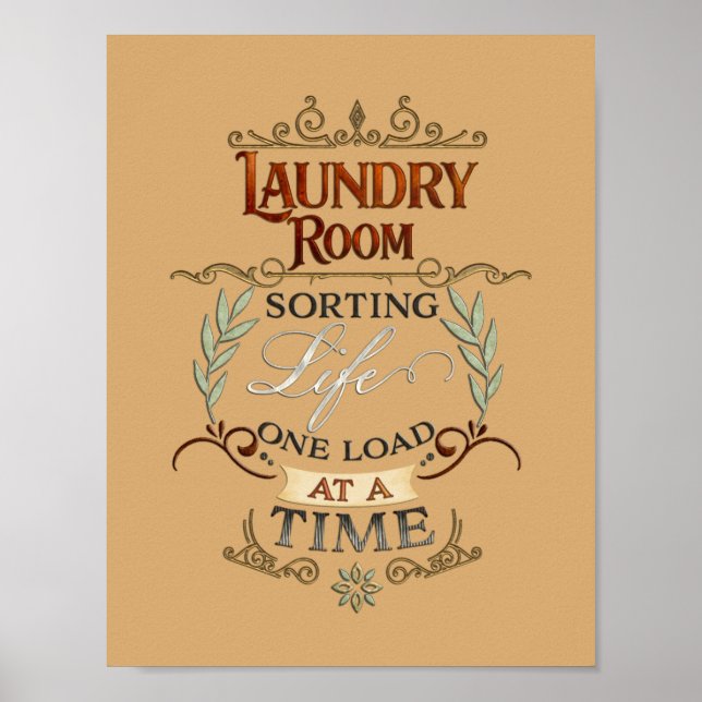 Laundry Room Sorting Life One Load at a Time Poster (Front)