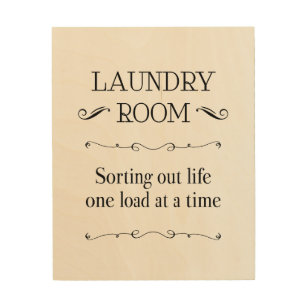 Laundry Sorting Out Life One Load At A Time Funny Wood Wall Art