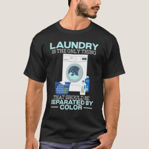 Laundry Worker Job Profession Occupation Cleaning T-Shirt