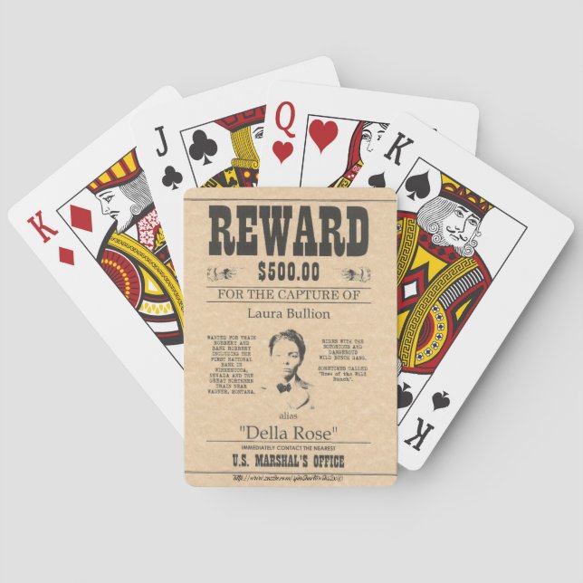 "Laura Bullion aka "Della Rose" Reward Poster" Playing Cards (Back)