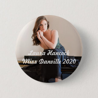 Laura Miss Danville 6 Cm Round Badge