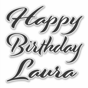 Laura Name First Name black Sticker Birthday