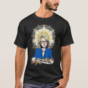 Laura Tingle Don't Tangle With The Tingle Youve Be T-Shirt