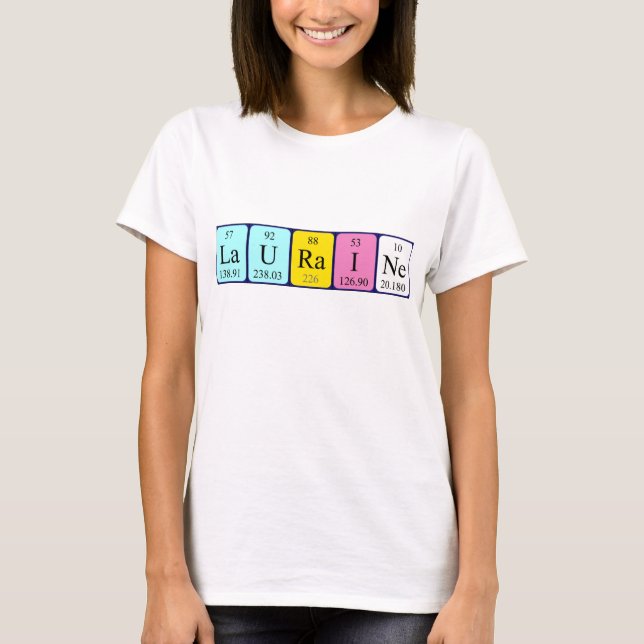 Lauraine periodic table name shirt (Front)
