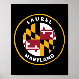Laurel Maryland Md Flag Dge Roundlet Souvenir  Poster