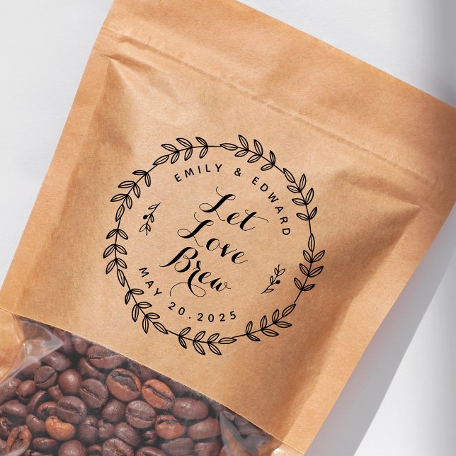 Laurel Wreath Let Love Brew Wedding Favor Self-inking Stamp (Creator Uploaded)