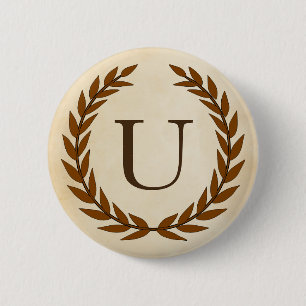Laurel Wreath on Parchment Monogram Initial U 6 Cm Round Badge