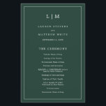 Lauren Forest Green Monogram Elegant Wedding<br><div class="desc">Simple Wedding Program featuring a modern yet elegant design with your two letter monogram at the top and your details surrounded by a thin border. All text is in white over a forest green background and may be changed in the design editing tool. The front has your order of ceremony...</div>
