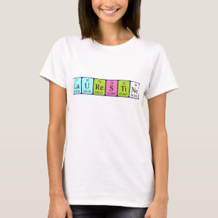Laurestine periodic table name shirt