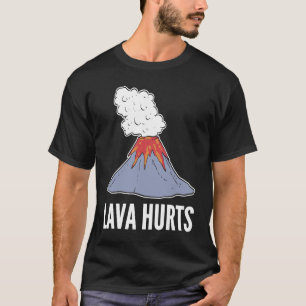 Lava Hurts Loving Partner T-Shirt