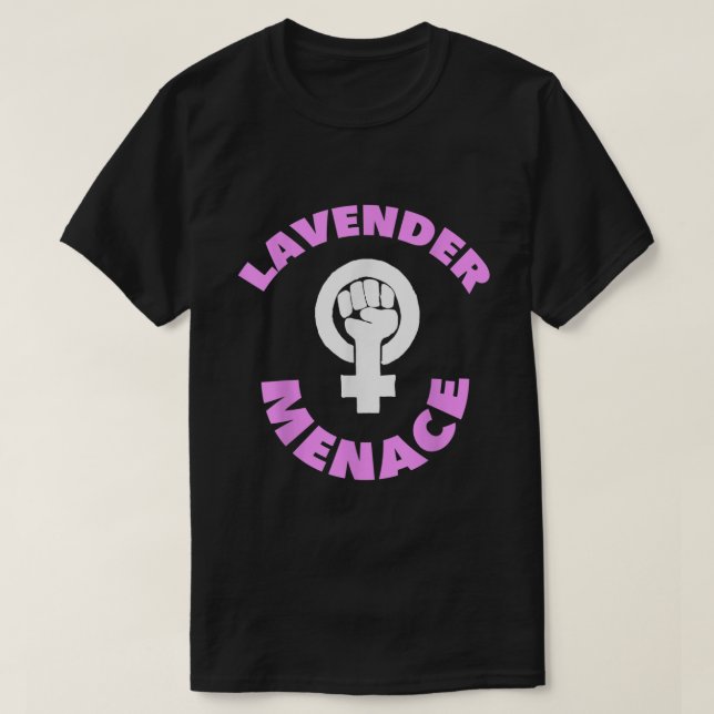 Lavender Menace Lesbian LGBT Radfem T-Shirt (Design Front)