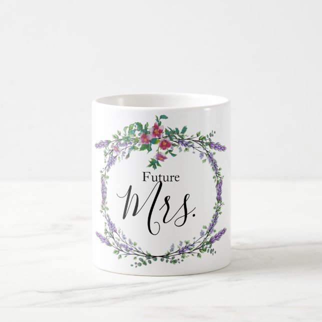 Lavender Rose and Eucalyptus Future Mrs. Coffee Mug (Center)