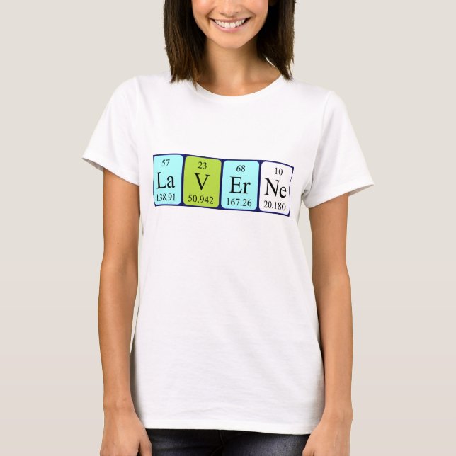 Laverne periodic table name shirt (Front)