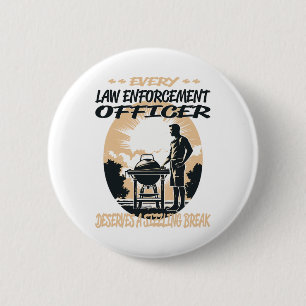 Law Enforcement Officer Funny Bbq Chef Or Grill Fu 6 Cm Round Badge