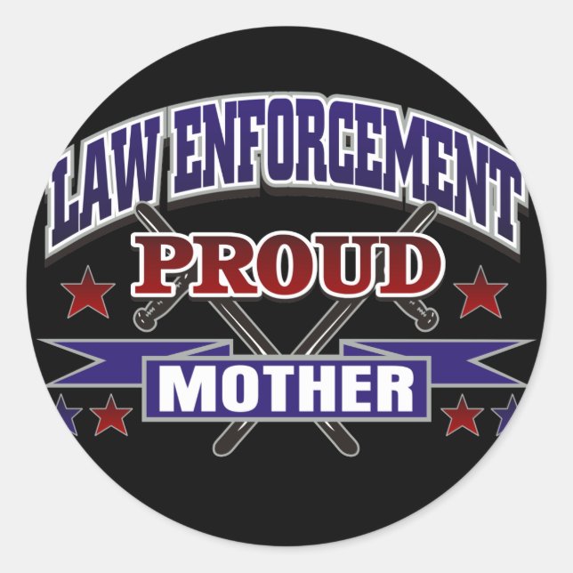 Law Enforcement Proud Mother Classic Round Sticker (Front)