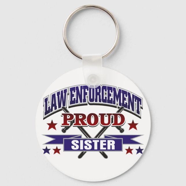 Law Enforcement Proud Sister Key Ring (Front)