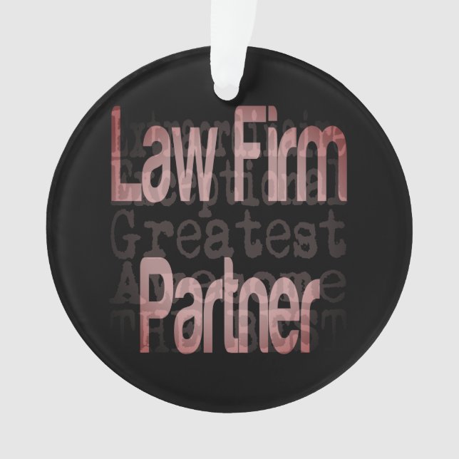 Law Firm Partner Extraordinaire Ornament (Front)