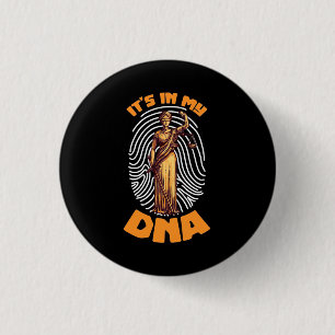 Law It Is In Lawyer DNA 3 Cm Round Badge