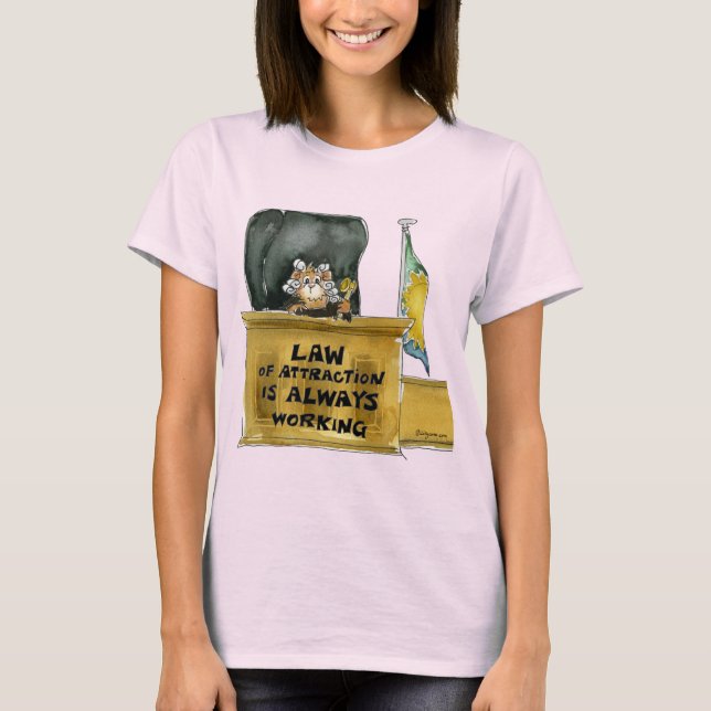 Law of Attraction Cartoon Judge T Shirt (Front)