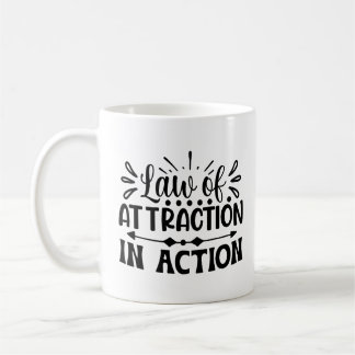Law of Attraction Custom Coffee Mug