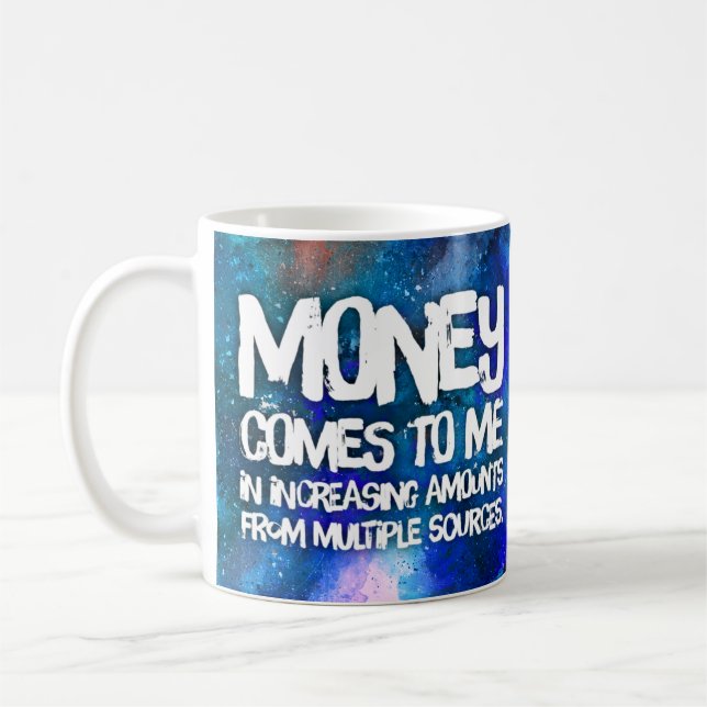 Law of Attraction Money Manifestation Quote Wealth Coffee Mug (Left)