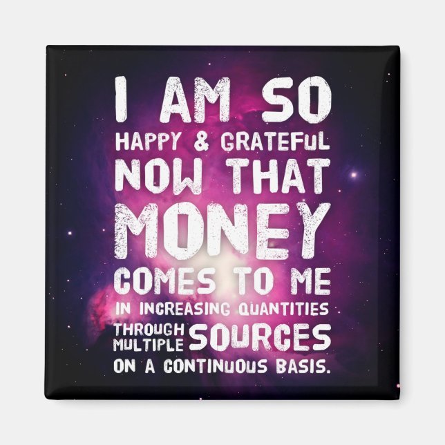 Law of Attraction Money Manifestation Quote Wealth Magnet (Front)
