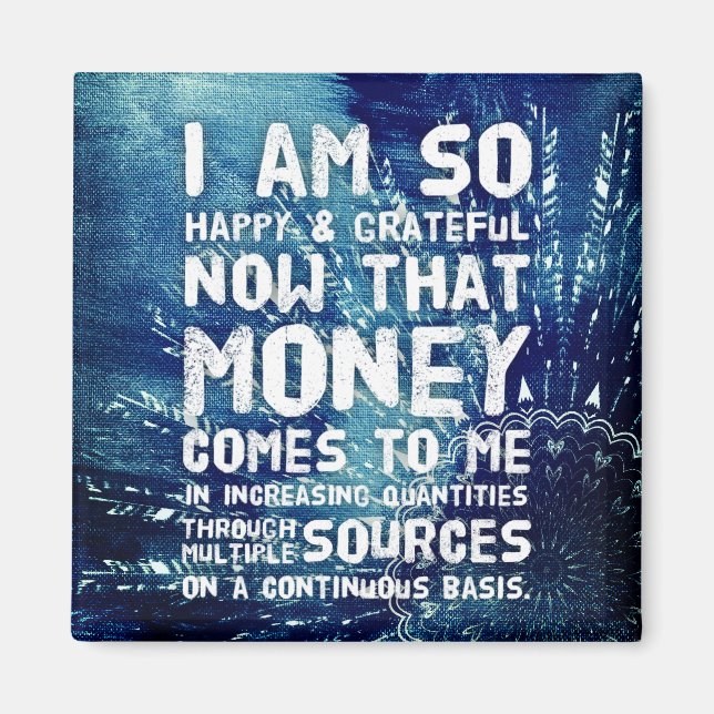 Law of Attraction Money Manifestation Quote Wealth Magnet (Front)