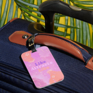 Law of Attraction Motivational Inspirational Pink Luggage Tag
