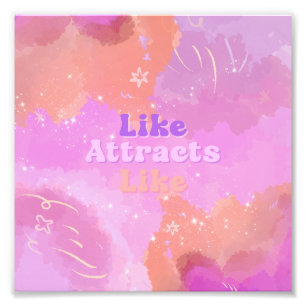 Law of Attraction Motivational Inspirational Pink Photo Print