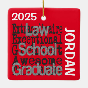 Law School Graduate Extraordinaire CUSTOM Ceramic Ornament