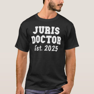Law School Graduation 2025 - Juris Doctor 2025 T-Shirt