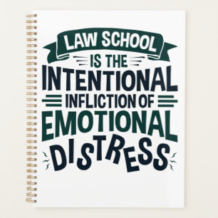 Law School Is the Intentional Infliction Distress Planner