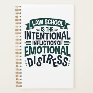 Law School Is the Intentional Infliction Distress Planner