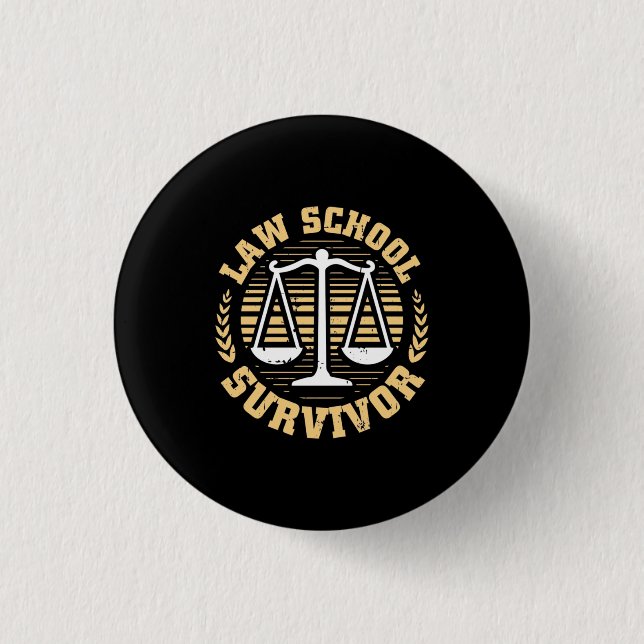 Law School Survivor 3 Cm Round Badge (Front)