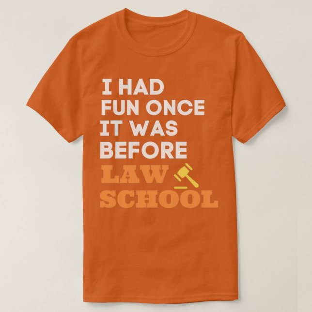 Law Student 2 T-Shirt (Design Front)