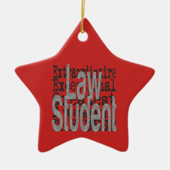 Law Student Extraordinaire Ceramic Tree Decoration (Front)
