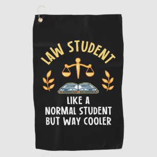 Law Students Are Cooler Golf Towel